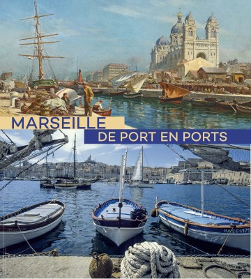 Affiche exposition Marseille de Port en Ports, Titre DEF Affiche exposition Marseille de Port en Ports, Titre DEF